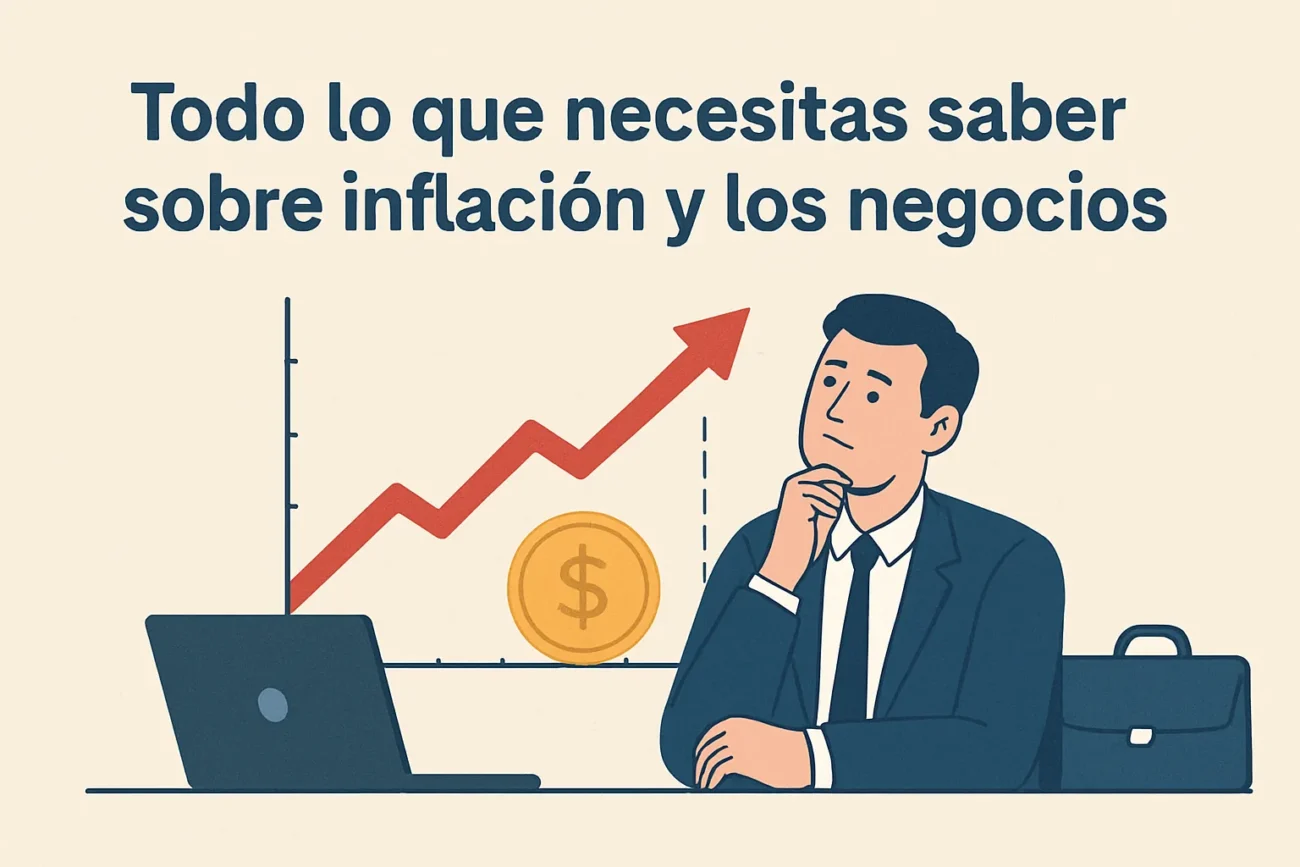 Todo-lo-que-necesitas-saber-sobre-inflacion-y-los-negocios | diario-economia.com Todo lo que necesitas saber sobre inflación y los negocios