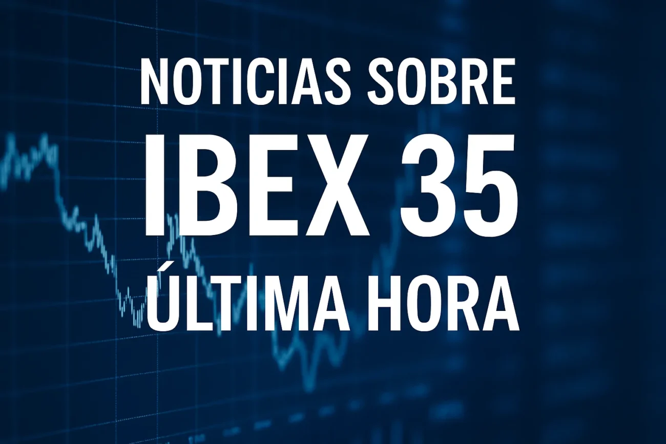 noticias-sobre-IBEX-35-ultima-hora | diario-economia.com noticias sobre IBEX 35 última hora