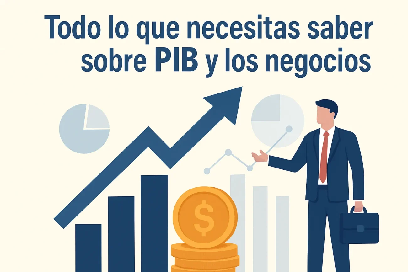 Todo-lo-que-necesitas-saber-sobre-PIB-y-los-negocios | diario-economia.com Todo lo que necesitas saber sobre PIB y los negocios