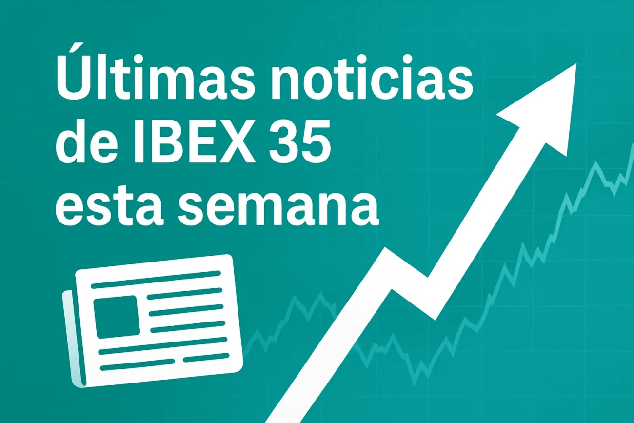 ultimas-noticias-de-IBEX-35-esta-semana | diario-economia.com Últimas noticias de IBEX 35 esta semana, con icono de periódico y gráfico ascendente