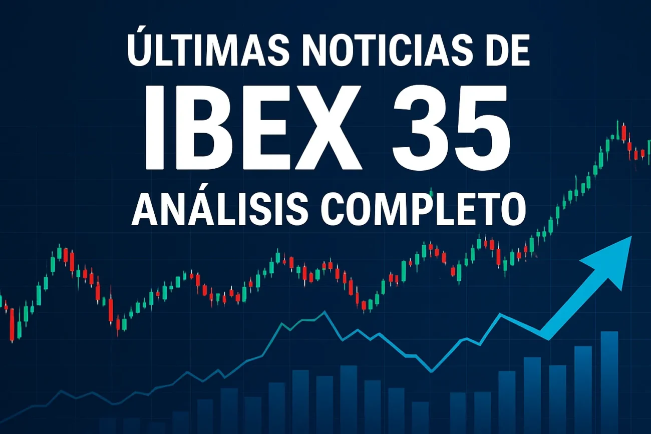 ultimas-noticias-de-IBEX-35-analisis-completo | diario-economia.com últimas noticias de IBEX 35 análisis completo