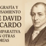 biografía y pensamiento de David Ricardo comparativa con otras teorías