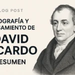 biografía y pensamiento de David Ricardo resumen