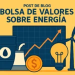 Energy stocks infographic: rising orange line on a grid with oil barrel, coins, light bulb, wind turbine, and power icons under Spanish blog post title.