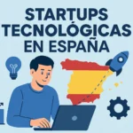startups tecnológicas en España