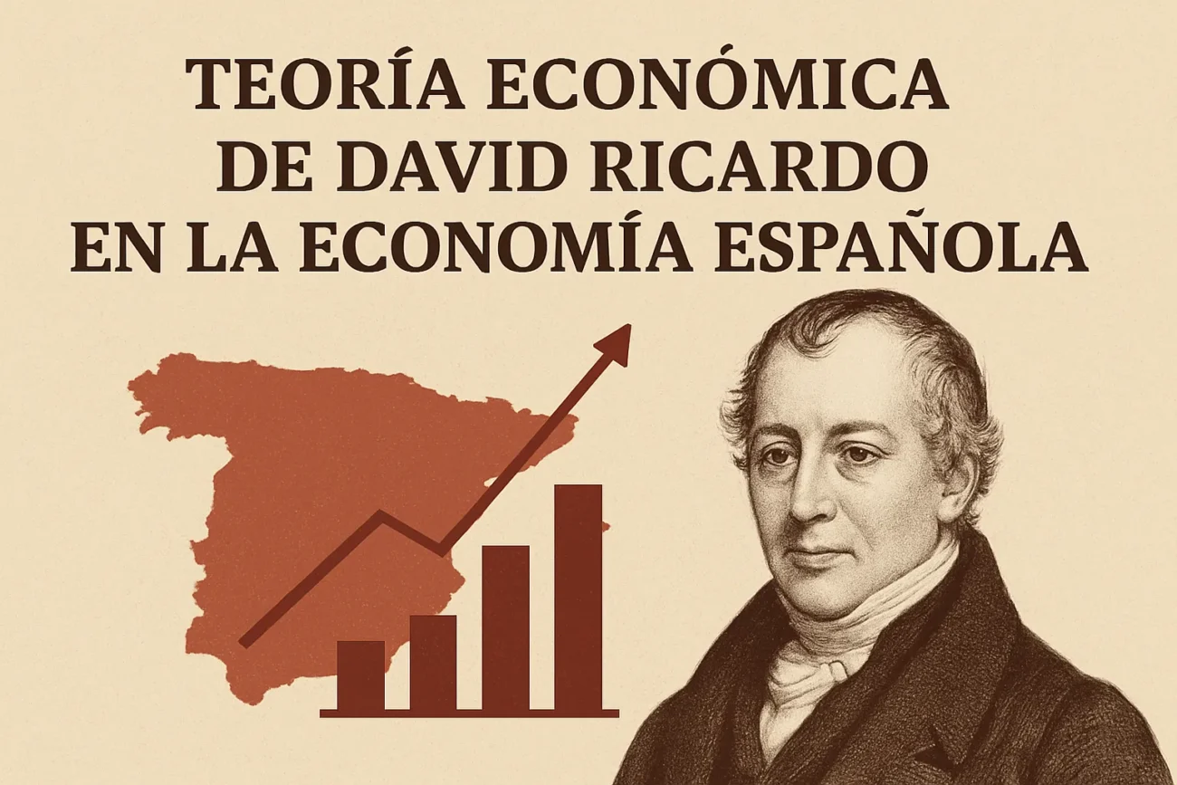 teoria-economica-de-David-Ricardo-en-la-economia-espanola | diario-economia.com teoría económica de David Ricardo en la economía española