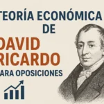 teoría económica de David Ricardo para oposiciones