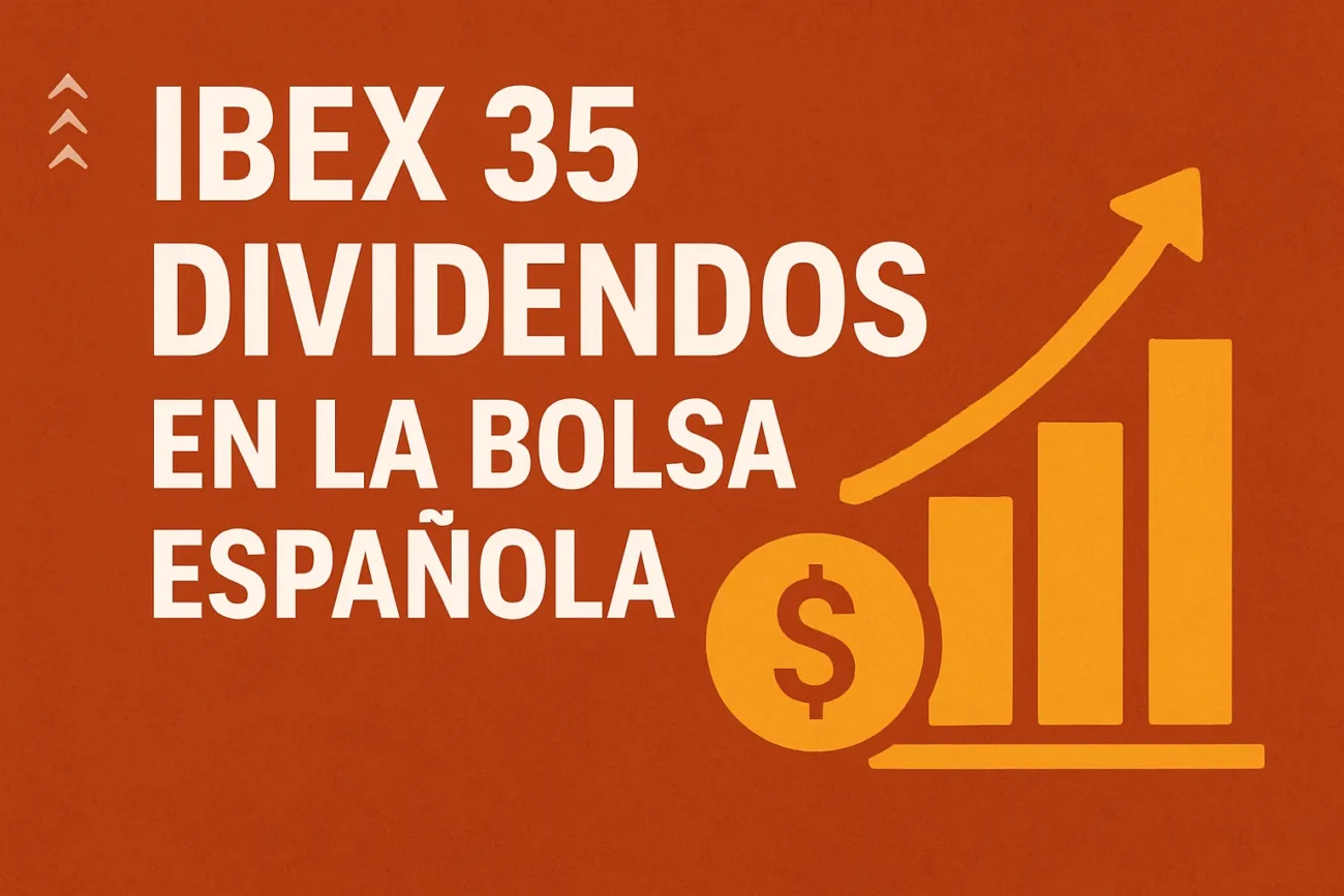 IBEX-35-dividendos-en-la-bolsa-espanola | diario-economia.com IBEX 35 dividendos en la bolsa española