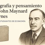 biografía y pensamiento de John Maynard Keynes para estudiantes de economía