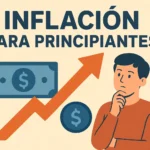 inflación para principiantes