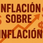 inflación sobre inflación