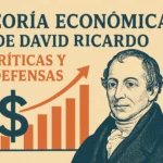 teoría económica de David Ricardo críticas y defensas