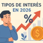 tipos de interés en 2026